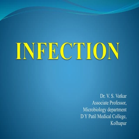 Infection