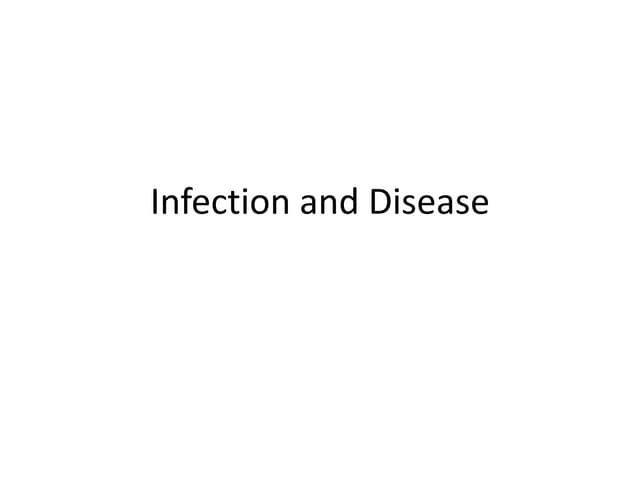 12 - Infection and Disease