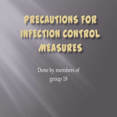 standard precautions for infection control measures by Ahmed elashry