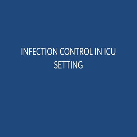 IPC measures in intensive healthcare settings