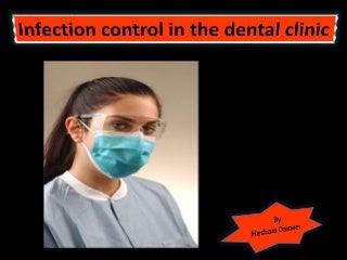 Infection control in the dental clinic