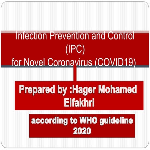 Infection prevention and control (ipc)