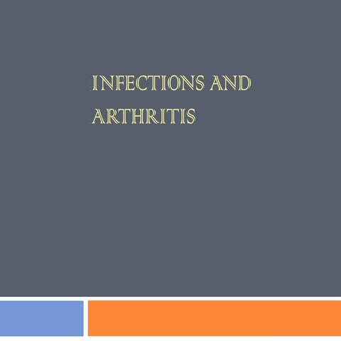 Infections and arthritis