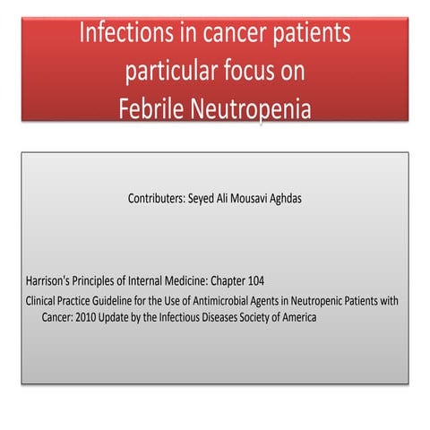 Febrile neutropenia - Infections in cancer patients