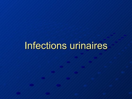 Infections urinaires final