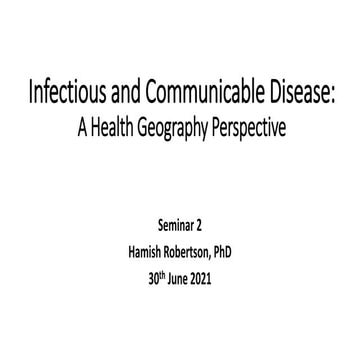 Infectious and communicable disease the view from health geography