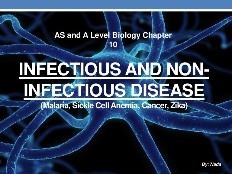 Infectious and non infectious disease (AS and A Level Biology Chapter…
