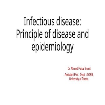 Infectious disease by Dr.Ahmed Faisal Sumit.pptx