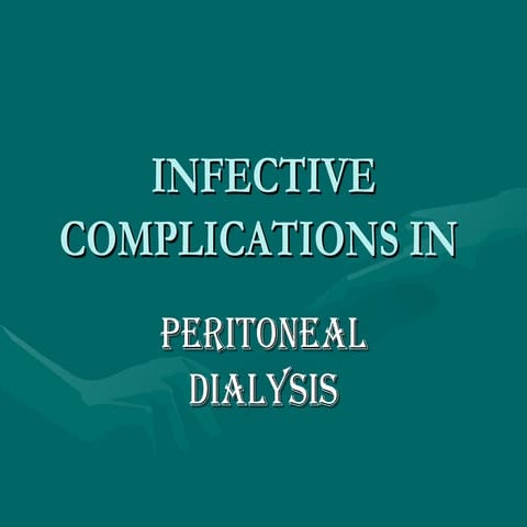 Infective Complications In Pd | PPT