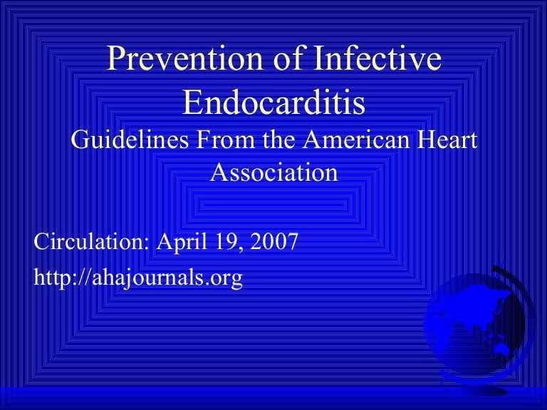 Infective endocarditis prophylaxis