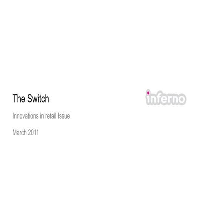 Inferno The Switch