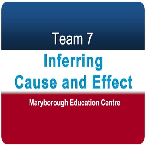 Inferring cause and effect