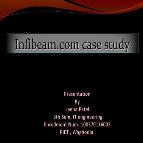 Infibeam case study | PPT