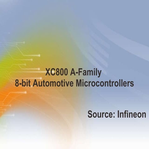 XC800 A-Family 8-bit Automotive Microcontrollers