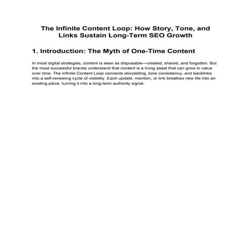 The Infinite Content Loop: How Story, Tone, and Backlinks Create Self-Sustain...