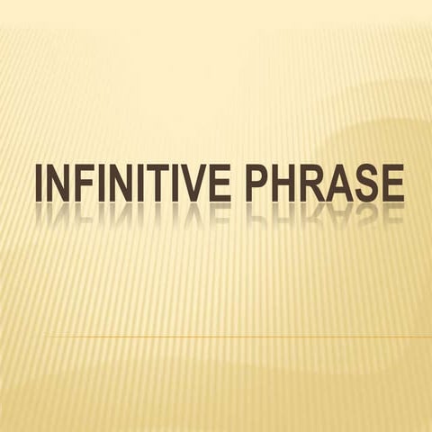 Infinitive phrase