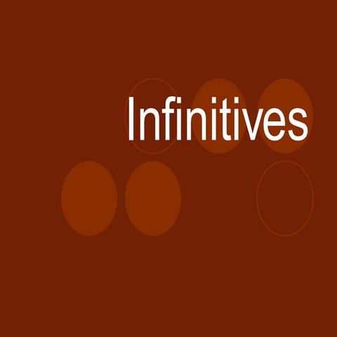 P32 Infinitives | PPT