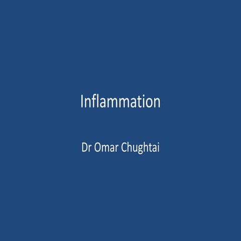 Inflammation