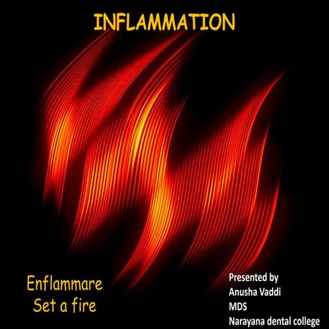 Inflammation