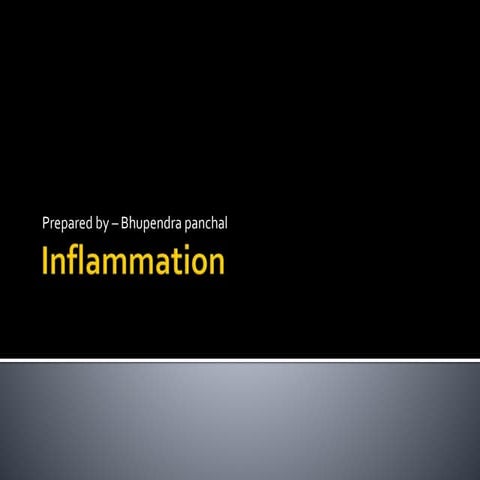 Inflammation
