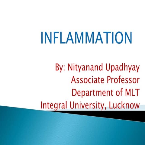 Inflammation