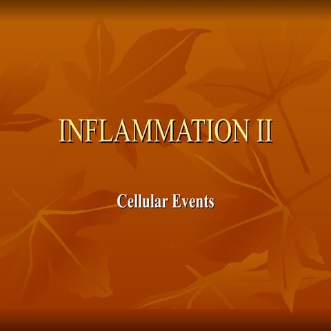 Inflammation