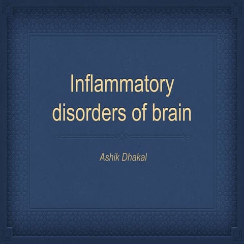 Inflammatory conditions of brain ppt.pptx