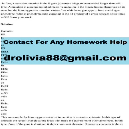 In flies, a recessive mutation in the E gene (e) causes wings to be e.pdf