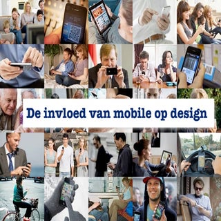 De invloed van mobile op design
