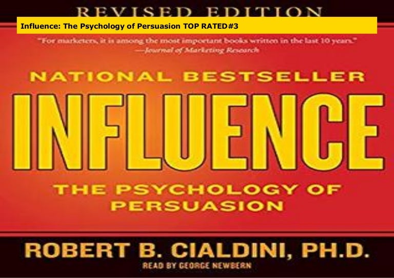 influence the psychology of persuasion revised edition influence the psychology of persuasion revised edition