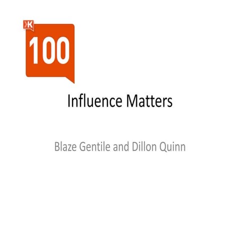  Influence Matters SlideDeck - TrendsTalk 2011