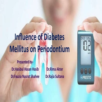 Influence of Diabetes Mellitus on Periodontium.pptx