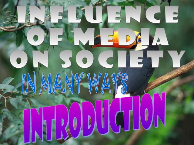 Influence  of media  on  society ppt