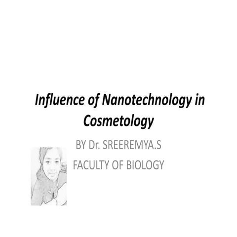 Influence of nanotechnology in cosmetology