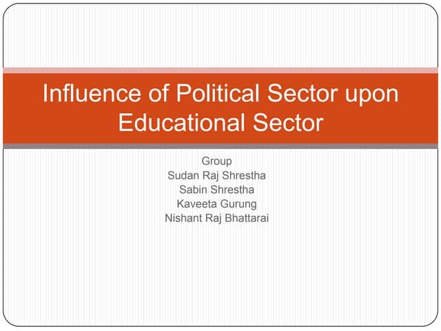 Influence of political sector upon educational sector