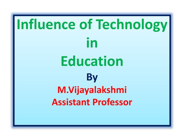 Influence of technology in education