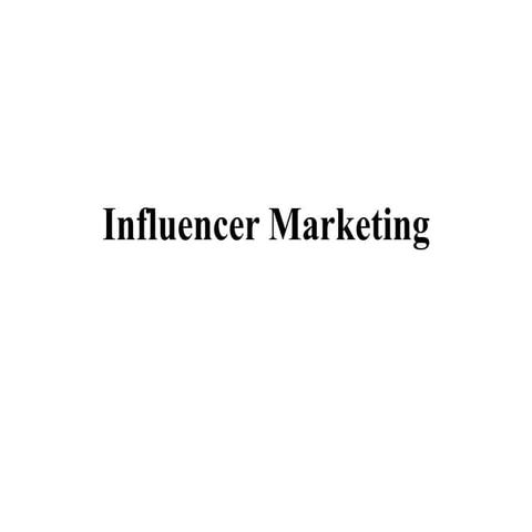 Influencer marketing