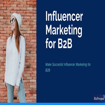 Top Examples of B2B Influencer Marketing Campaigns | PDF