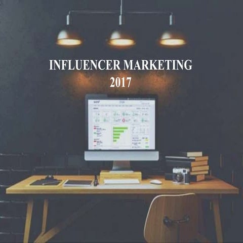Influencer Marketing 2017 (Arjun)