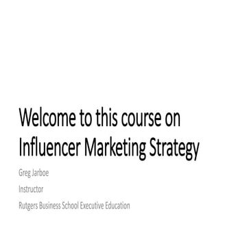 Influencer Marketing Strategy - Welcome to this course