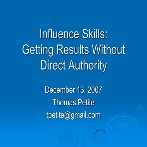 Influencing skills - Getting results without direct authority