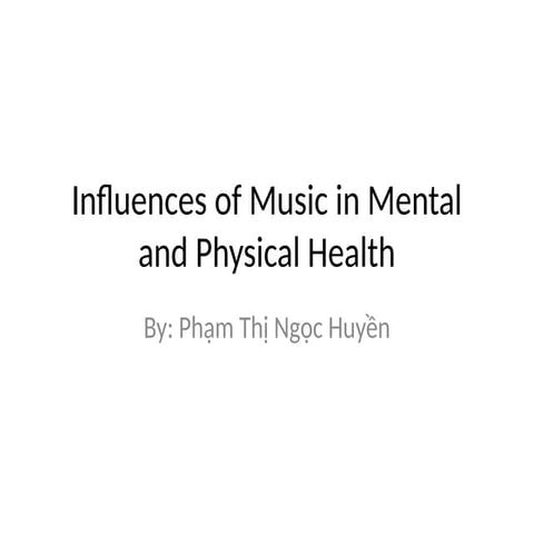 The Influence of Music on Mental Health and Emotional Well-Being | PDF