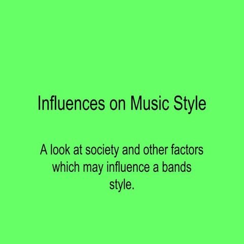 Influences on music style
