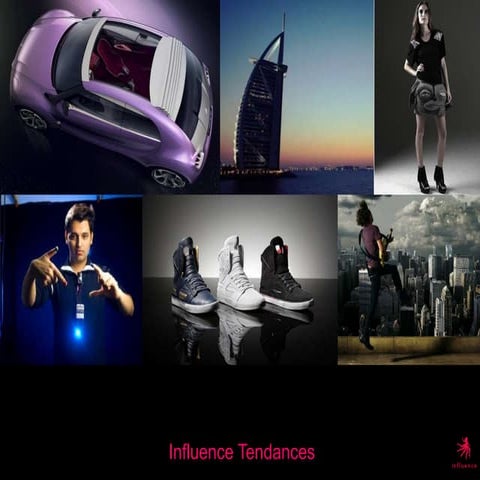 Influence Tendances
