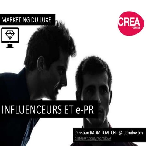 Pourquoi et comment recruter des influenceurs dans l'industrie du luxe