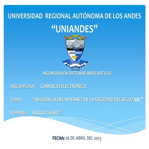 Influencia del internet en la sociedad