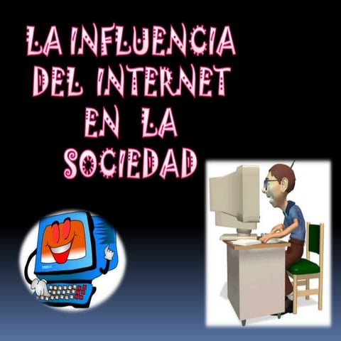 Influencia del internet en la sociedad  lucero paz 5_b _31
