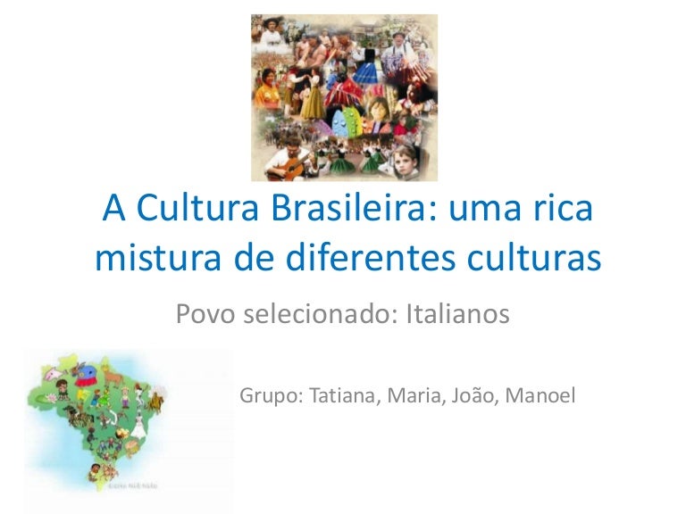Contribuição Dos Italianos Para A Cultura Brasileira