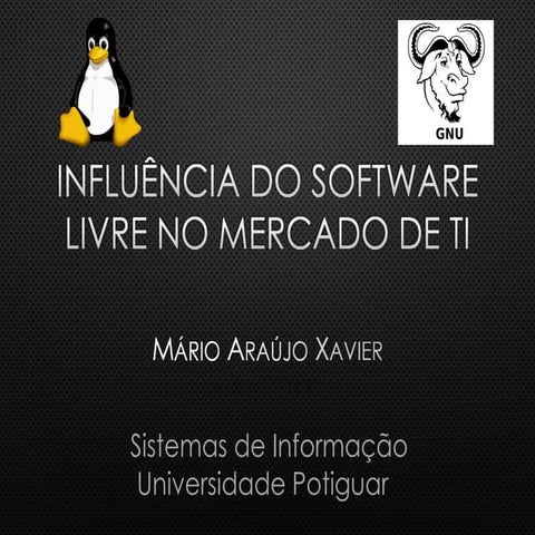 Influencia do software livre no mercado de TI