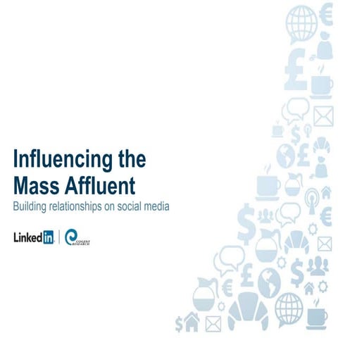 Influencing the mass affluent - France